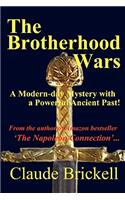 The Brotherhood Wars: (English)