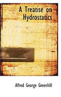 A Treatise on Hydrostatics: (English)