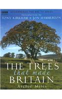 The Trees That Made Britain