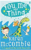 You, Me and Thing: the Legend of the Loch Ness Lilo