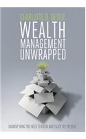 Wealth Management Unwrapped