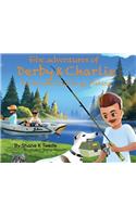 Adventures of Derby & Charlie - Derby and Charlie go Fishing