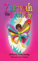 Zariyah the Butterfly