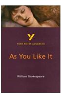 As You Like It (York Notes Advanced) English Literature Study Guide - for 2026, 2027 exams