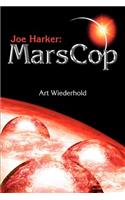 Joe Harker: MarsCop(English)