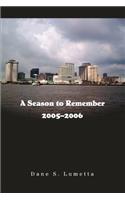 Season to Remember 2005-2006