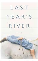 Last Year's River