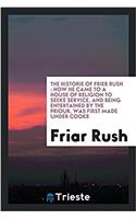 The Historie of Frier Rush