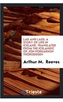 Lad and Lass: A Story of Life in Iceland