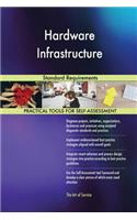 Hardware Infrastructure Standard Requirements