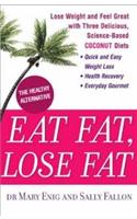 Eat Fat, Lose Fat