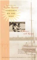 Apricots on the Nile: Memories of a Lost Egypt(English)