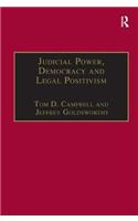 Judicial Power, Democracy and Legal Positivism