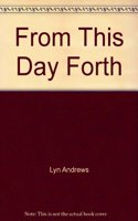 From This Day Forth Promotional Edition