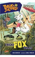 Tricky Fox Tales
