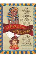 The Great and the Terrible
