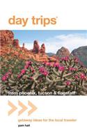 Day Trips from Phoenix, Tucson & Flagstaff