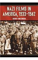 Nazi Films in America, 1933-1942