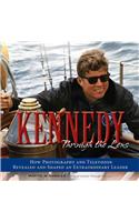 Kennedy Through the Lens