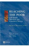 Reaching the Poor with Health, Nutrition, and Population Services