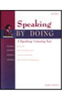 Speaking by Doing