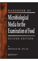 Handbook of Microbiological Media for the Examination of Food