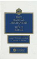 Free Radical Mechanisms of Tissue Injury