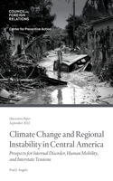 Climate Change and Regional Instability in Central America