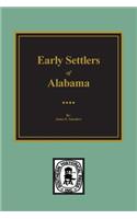 Early Settlers of Alabama
