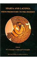 Sparta and Laconia: From Prehistory to Pre-Modern