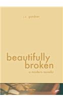 Beautifully Broken
