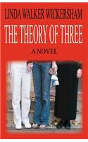 Theory of Three