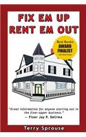 Fix 'em Up, Rent 'em Out