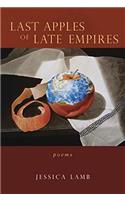 Last Apples of Late Empires