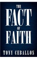The Fact of Faith
