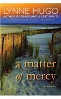 A Matter of Mercy