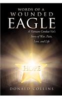 Words of a Wounded Eagle