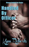 Handled By Officer