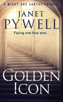 Golden Icon - The Prequel - Book 1