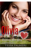 Olivia, Finding Her Way