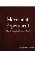 Movement Experiment