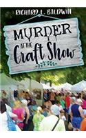 Murder at the Craft Show