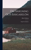 Om Bärgning Och Bärgarelön