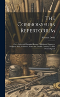 The Connoisseurs Repertorium