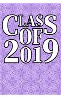 Class Of 2019: A Lined Notebook For 2019 Graduates