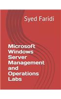 Microsoft Windows Server Management and Operations Labs