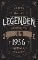 Wahre Legenden wurden im Juni 1956 geboren