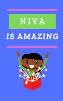 Niya Is Amazing