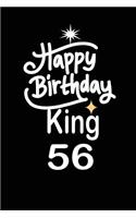 happy birthday king 56