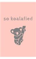 Koalafied